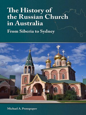 cover image of The History of the Russian Church in Australia